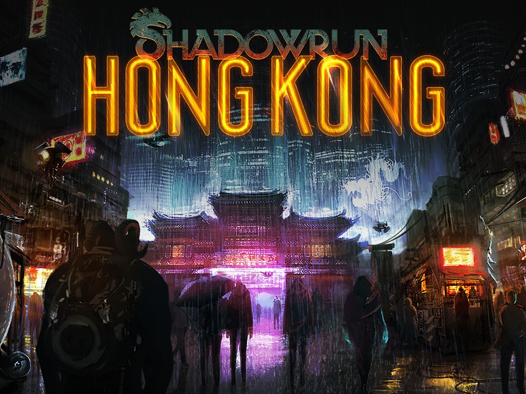 The Shadowrun Universe is back, and this time it's heading to Hong Kong.
