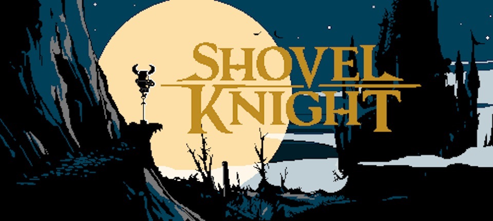 Shovel Knight is an ultra hard platformer that was funded on Kickstarter