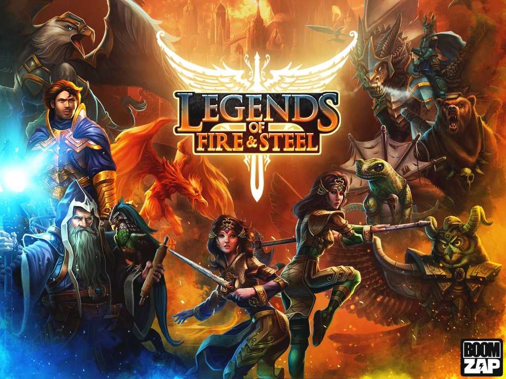 Legends of Fire & Steel