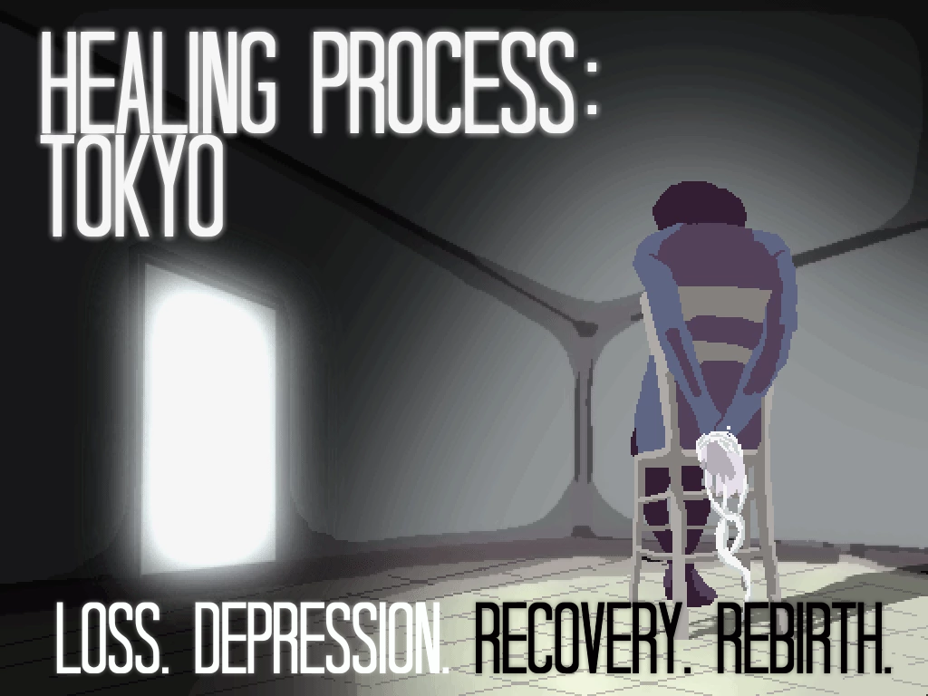 Healing Process: Tokyo