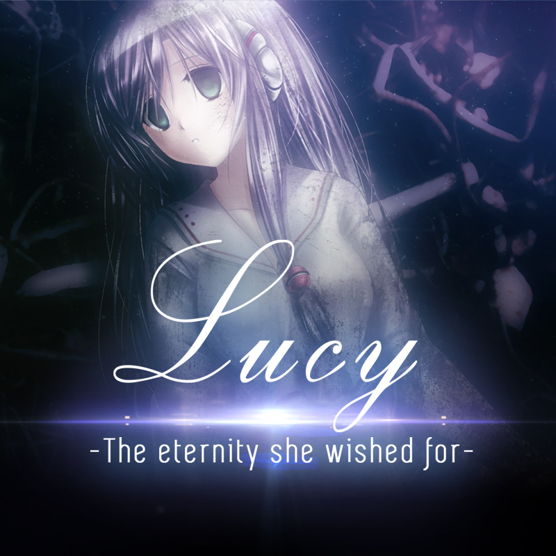 Lucy - The Eternity She Wished For