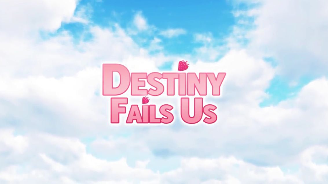 destiny fails us