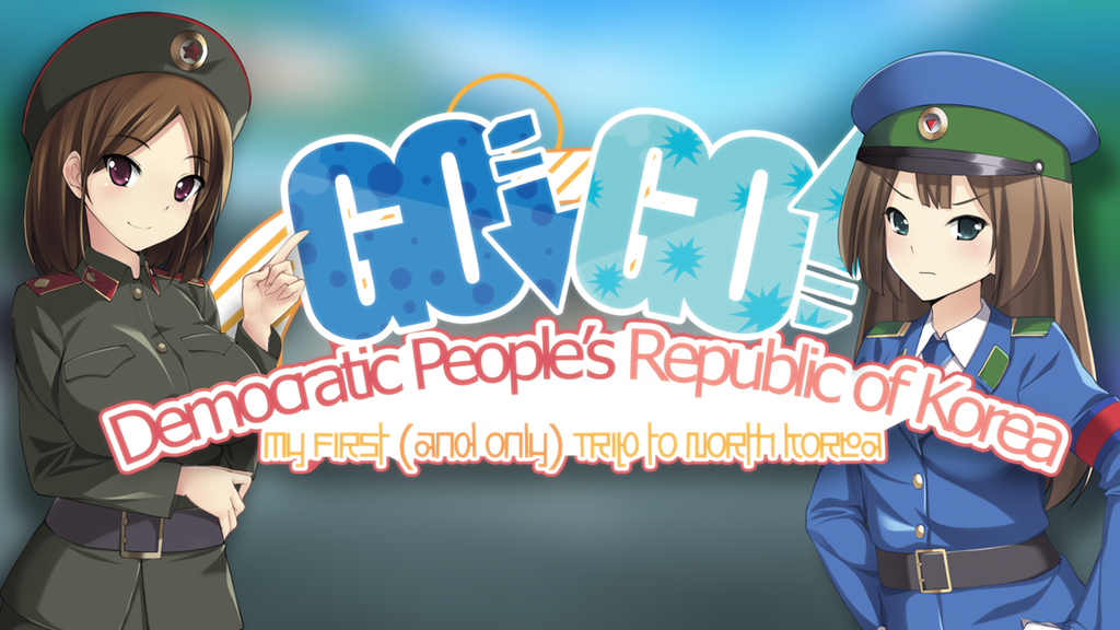 Go! Go! Democratic People's Republic of Korea!