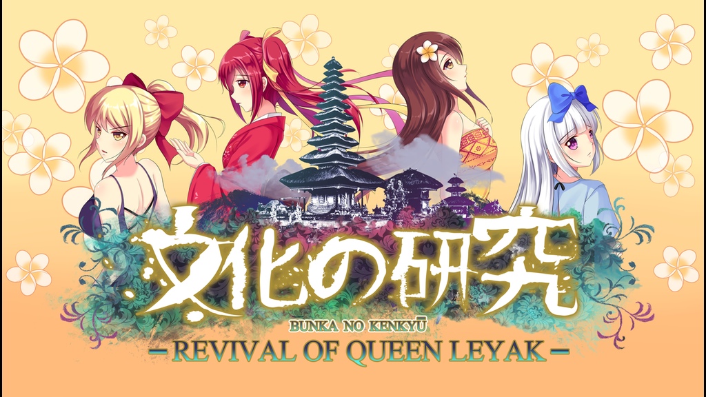 Bunka no Kenkyū - Revival of Queen Leyak